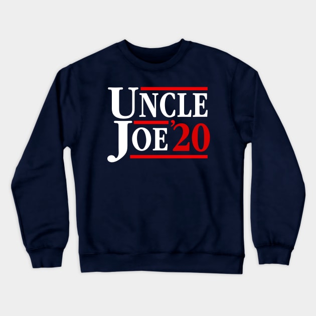 Uncle Joe Biden 2020 Election President Crewneck Sweatshirt by E